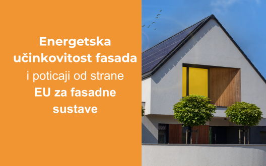 Energetska učinkovitost fasada i poticaji od strane EU za fasadne sustave