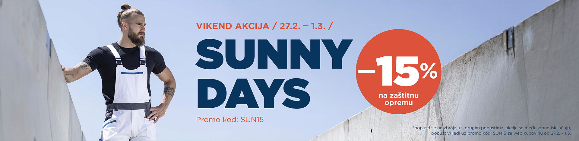 SUNNY DAYS - VIKEND AKCIJA 27.2. - 1.3.